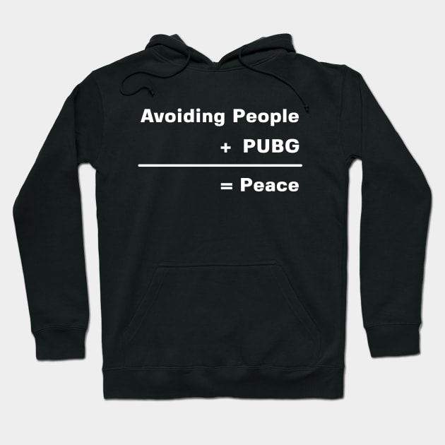 PUBG Game Lover | Avoiding People & PUBG Hoodie by POD Anytime